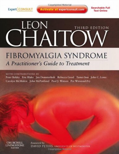 Fibromyalgia Syndrome: A Practitioners Guide to Treatment