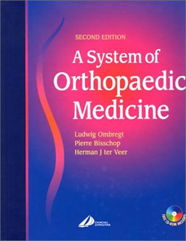 A System of Orthopaedic Medicine [With CDROM]