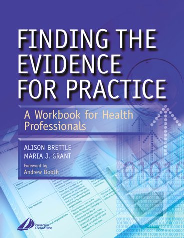 Finding the Evidence for Practice
