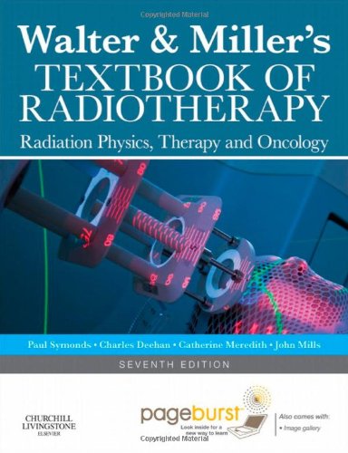 Walter and Miller's Textbook of Radiotherapy