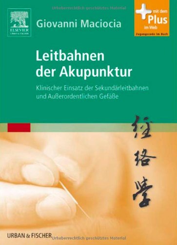 The Channels of Acupuncture