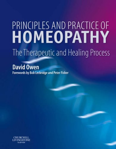 Principles and Practice of Homeopathy