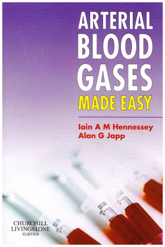 Arterial Blood Gases Made Easy