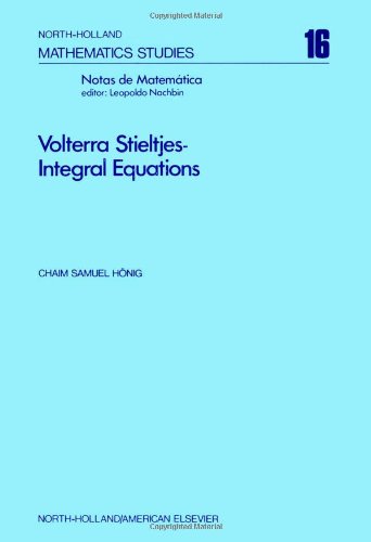 Volterra Stieltjes Integral Equations