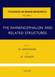 Progress in brain research. Volume 3, The rhinencephalon and related structures