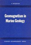 Geomagnetism in Marine Geology (Elsevier Oceanography Series, no. 6) (Elsevier oceanography series, no. 6)