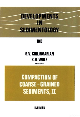 Compaction of Coarse-Grained Sediments