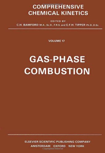 Gas Phase Combustion, Volume 17