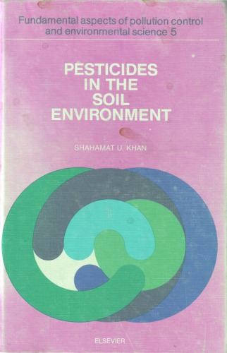 Pesticides in the Soil Environment