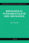 Rheological Fundamentals of Soil Mechanics