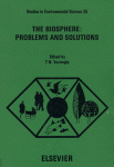 The Biosphere, Problems and Solutions