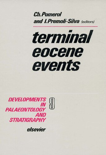 Terminal Eocene Events (DEVELOPMENTS IN PALAEONTOLOGY AND STRATIGRAPHY)