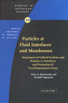 Particles at Fluid Interfaces and Membranes, 10