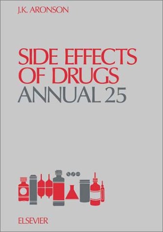 Side Effects of Drugs Annual 25