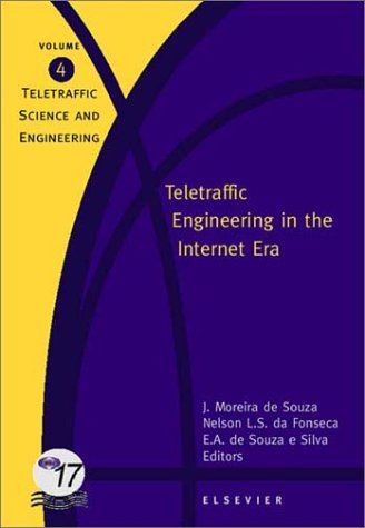 Teletraffic Engineering in the Internet Era