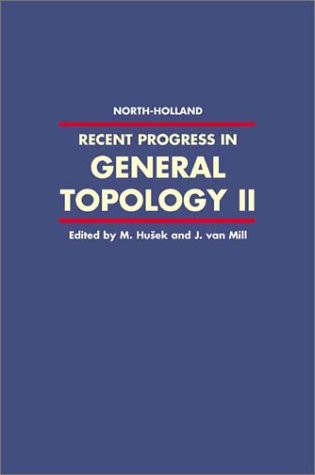 Recent Progress in General Topology II