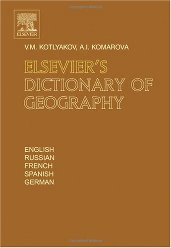 Elsevier's Dictionary of Geography