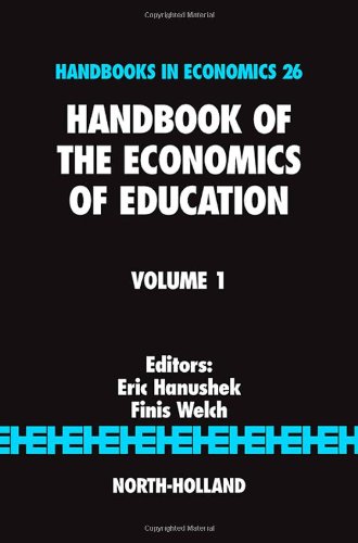 Handbook of the Economics of Education, Volume 1