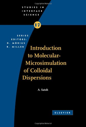 Introduction to Molecular-Microsimulation for Colloidal Dispersions