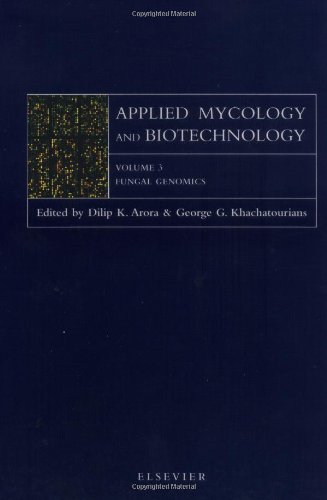 Fungal Genomics (Volume 3) (Applied Mycology and Biotechnology, Volume 3)