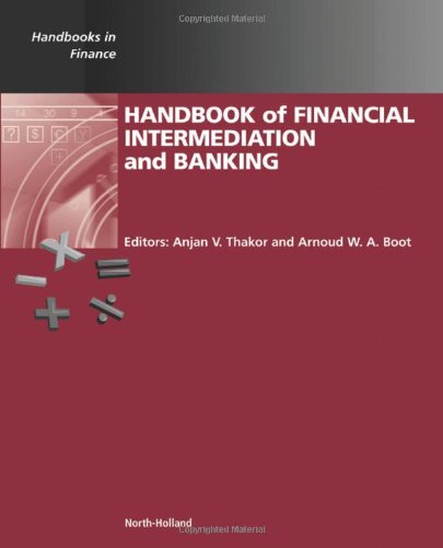 Handbook of Financial Intermediation and Banking