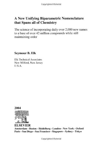 A New Unifying Biparametric Nomenclature That Spans All of Chemistry