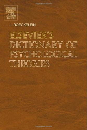 Elsevier's Dictionary of Psychological Theories