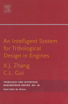 An Intelligent System for Engine Tribological Design, 46