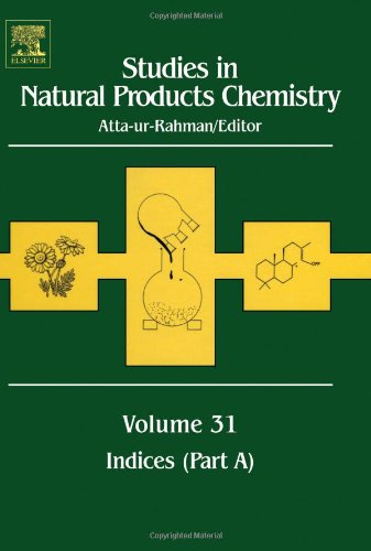 Studies in Natural Products Chemistry, Volume 31