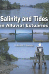 Salinity and Tides in Alluvial Estuaries