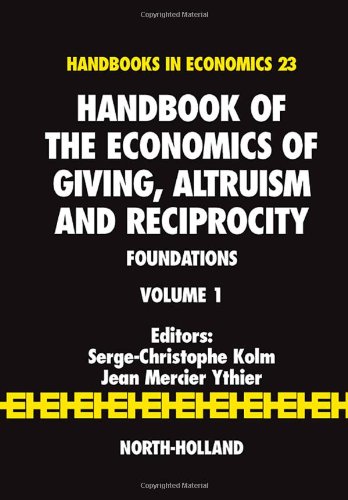 Handbook of the Economics of Giving, Altruism and Reciprocity, 2