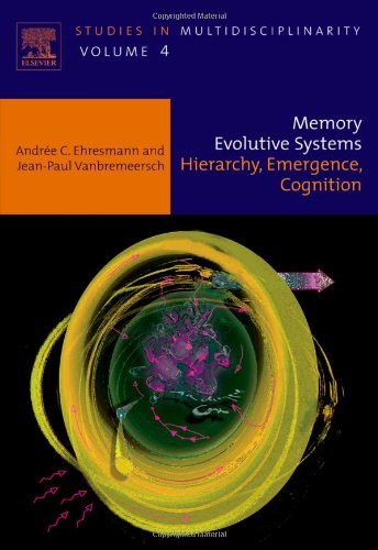 Memory Evolutive Systems; Hierarchy, Emergence, Cognition, 4