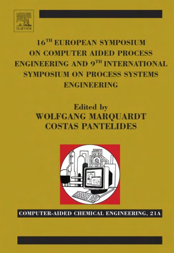 16th European Symposium on Computer Aided Process Engineering and 9th International Symposium on Process Systems Engineering