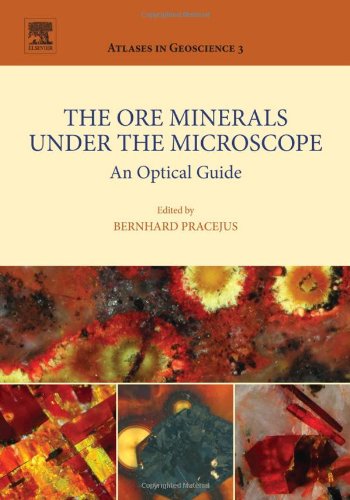 The Ore Minerals Under the Microscope, 3