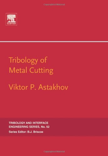 Tribology of Metal Cutting, 52