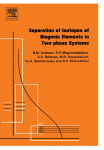 Separation of Isotopes of Biogenic Elements in Two-Phase Systems