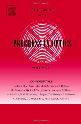 Progress in Optics, Volume 51