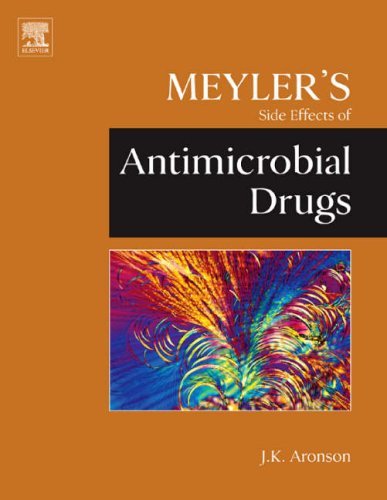 Meyler's Side Effects of Antimicrobial Drugs