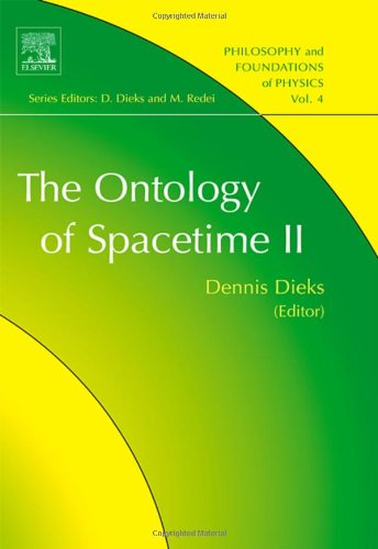 The Ontology of Spacetime II, Volume 4 (Philosophy and Foundations of Physics) (Philosophy and Foundations of Physics)