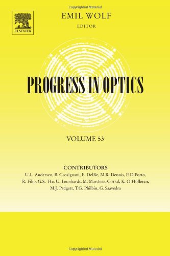 Progress In Optics, Volume 53