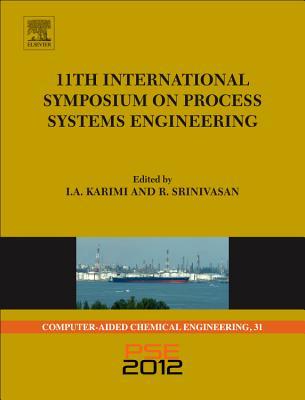 11th International Symposium on Process Systems Engineering - Pse2012