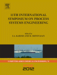 11th International Symposium on Process Systems Engineering : [PSE 2012; 15-19 July 2012, Singapore]. Pt. A ...