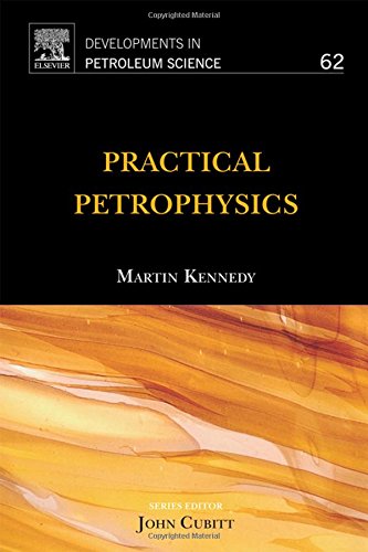 Practical petrophysics