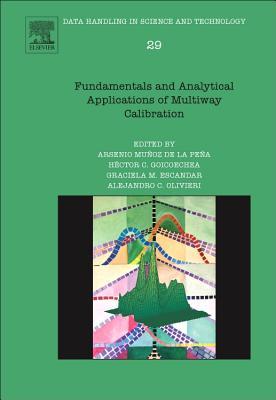 Fundamentals and Analytical Applications of Multiway Calibration, 29