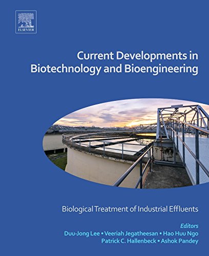 Current Developments in Biotechnology and Bioengineering