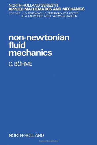 Non Newtonian Fluid Mechanics