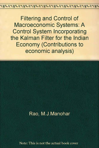 Filtering and Control of Macroeconomic Systems