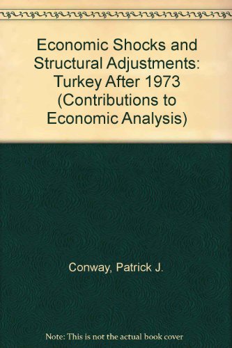 Economic Shocks and Structural Adjustments