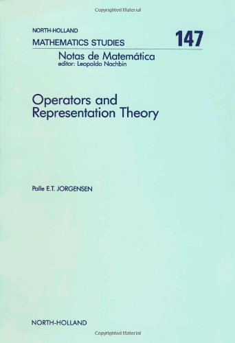 Operators And Representation Theory