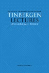 Tinbergen Lectures On Economic Policy